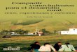 Compartir conocimientos para el desarrollo rural: retos, experiencias y métodos