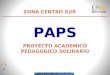 Proyecto Academico Pedagogico Solidario PAPS