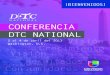 The DTC National Conference Experience 2013