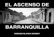 EL ASCENSO DE BARRANQUILLA