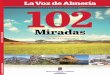 102 Miradas - especial Dia de la Provincia