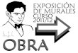 Exposición de murales sobre la obra de Lorca 2011/12