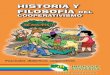 HISTORIA Y FILOSOFÍA DELCOOPERATIVISMO