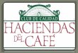 CLUB DE CALIDAD HACIENDAS DEL CAFÉ