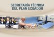 lnforme Plan Secretaria Técnica del Plan  Ecuador