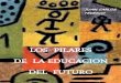 LOS PILARES DE LA EDUCACION DEL FUTURO
