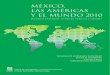 México, las americas y el mundo