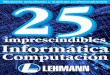 25 imprescindibles de Informatica - Grupo LEHMANN