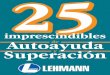 25 imprescindibles de Autoayuda y Superacion - Grupo LEHMANN