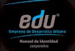Manual de imagen corporativa EDU