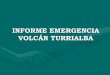 Informe Volcán Turrialba