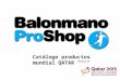 Productos Balonmano Qatar 2015