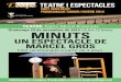 Minuts: un espectacle de Marcel Gros