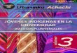 Jóvenes indígenas en la Universidad. Diálogos Pluriversales. Uturunku Achachi vol.3