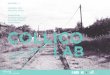 Collico Lab - nuevos relatos de un pasado industrial / estrategia urbana