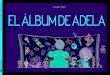 El álbum de Adela