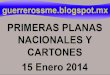 Primeras Planas Nacionales y Cartones 15 Enero 2014