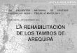 Rehabilitación Tambos del Centro Histórico de Arequipa