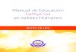 Manual de Educación Sathya Sai en Valores Humanos: Sexto Grado