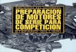 Preparacion de Motores de Serie Para Competicion