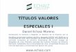 Clase 11 Dr Echaiz Titulos Valores Especiales