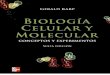 Biologia Celular y Molecular. Conceptos y Experimentos , Gerald Karp, 6 Ed