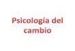 Gdelc Psicologia Del Cambio Presentacion