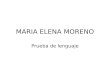 Maria Elena Moreno