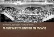 Diapositivas clases: El Movimiento Obrero en España
