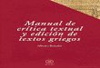 Manual de Crítica Textual y Edición de Textos Griegos