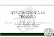 Introduccion a La Teologia Clase 05en Ejecucion