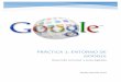 Practica 1- Entorno de Google