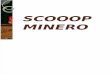 SCOOOP MINERO