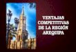 Ventajas Competitivas de la Región Arequipa