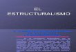 161508123 El Estructuralismo POWER POINT