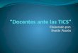 Docentes Ante Las TICS - Danilo
