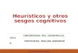 Heurísticos y otros sesgos cognitivos. WEB (1)