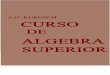 Álgebra Superior. AG Kurosch