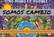 SOMOS CAMBIO: Manual sobre alternativas y transiciones frente al cambio climático para jóvenes activistas