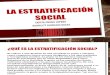 La Estratificacion Social (1)