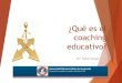 Qué Es El Coaching Educativo
