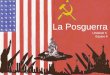 La Posguerra (Análisis General)