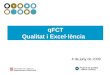 QFCT Qualitat i Excel·lència 4 de juny 4 de juny de 2009
