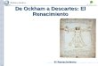 El Renacimiento De Ockham a Descartes: El Renacimiento