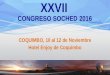 XXVII CONGRESO SOCHED 2016 COQUIMBO, 10 al 12 de Noviembre Hotel Enjoy de Coquimbo