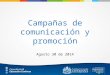 Campañas de comunicación y promoción Agosto 30 de 2014