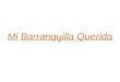 Mi Barranquilla Querida BULEVAR 99- CENTRO COMERCIAL BUENAVISTA