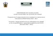 Programa de Fortalecimiento de la Calidad en Instituciones Educativas (PROFOCIE) 2016 - 2017 UNIVERSIDAD DE GUADALAJARA Centro Universitario de Ciencias