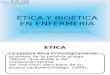 Ètica y Bioètica en Enfermerìa