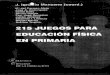215 Juegos para educación física en primaria - J. Ignacio Manzano.pdf